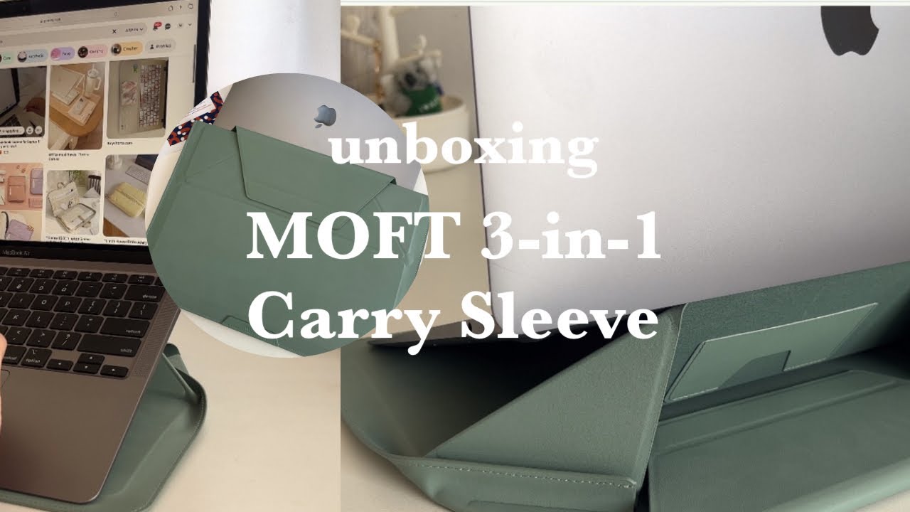 unboxing Macbook Air Accessory (MOFT Carry Sleeve - YouTube