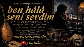 💔 Ben Hâlâ Seni Sevdim Milyonlarca İzlenen O Aşk Şarkısı Ilık