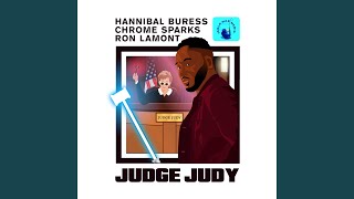 Watch Hannibal Buress Judge Judy feat Ron Lamont video