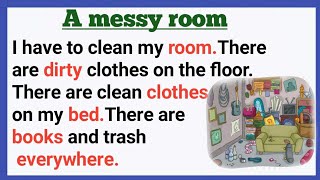 a messy room || learn English spiking || improve your English || level 1