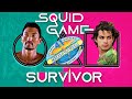 The 7 Survivor Players Who Would Crush the Squid Games