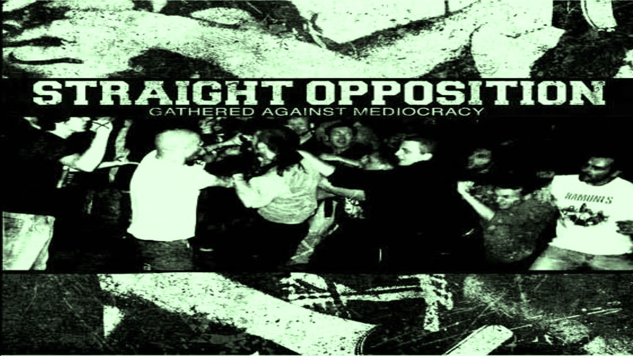 Straight Opposition - Antifascist Hardcore - Gathered against mediocracy