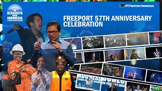 Freeport 57th Anniversary Celebration: Berkarya untuk Indonesia