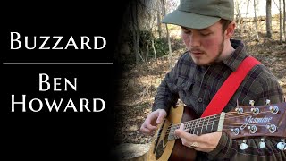 Buzzard ~ Ben Howard | Cover