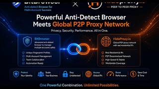 BitBrowser × HideProxy.io — The Ultimate Anti-Detect Browser & Residential Proxy Setup