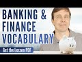 ADVANCED BANKING VOCABULARY Words And Phrases You Need To Know