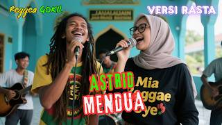 Astrid  Mendua  Reggae Gokil versi Uye  Cover Mia Reggae Uye Indonesia  Viral 2026