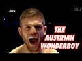 “The Austrian Wonderboy”:  Ismail Naurdiev
