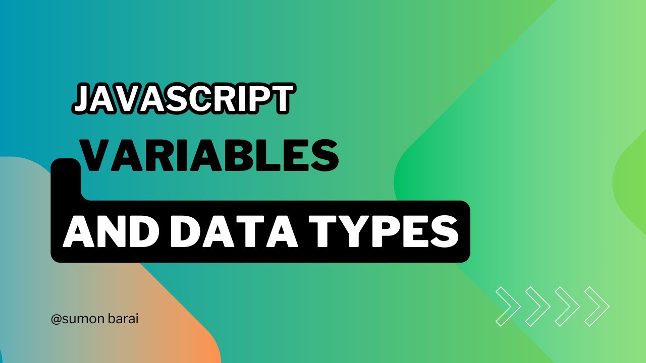 Variables and Data Types in JavaScript - YouTube