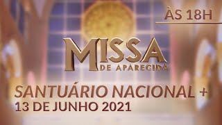 Missa | Santuário Nacional de Aparecida 18h 