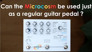 Hologram Effects Microcosm As a Non-Ambient Guitar Pedal?