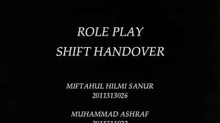 Role Play Shift Handover