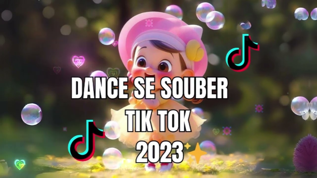 DANCE SE SOUBER TIK TOK 2023 - Funk - Sua Música - Sua Música