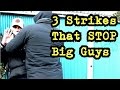 BIG GUY DEFENSE! The 3 BEST Ways to STOP someone Attacking You!