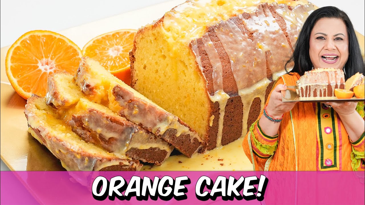 Refreshing Addictive and Delicious Orange Glaze Cake Recipe in Urdu
