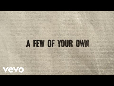 A Few Of Your Own (Lyrics)