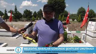 Beledi̇ye, Babalar Gününde Şehi̇tleri̇ Unutmadi