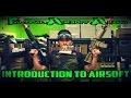 Beginner Airsoft - Intro to Airsoft