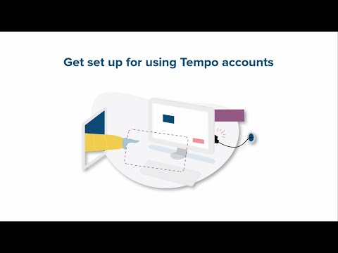 How to Get Set Up before Using Tempo Accounts