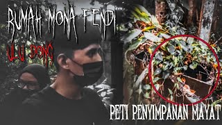 Rumah Mona Fendi Ulu Dong Peti M*Yat Disimpan Masih Ada