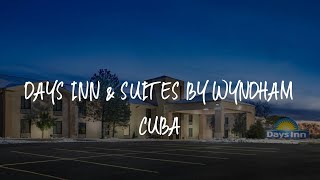 Days Inn & Suites by Wyndham Cuba Review - Cuba , United States of America