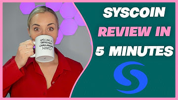 SYSCOIN Review in 5 Minutes