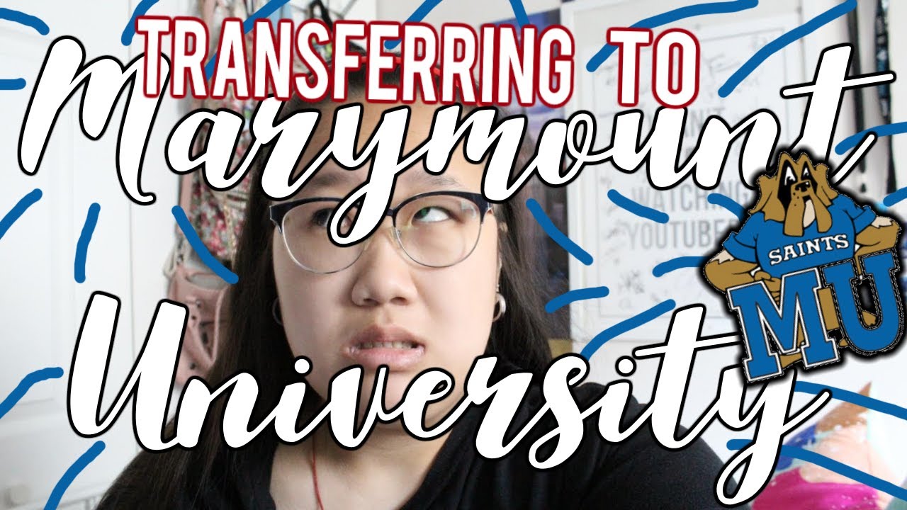 Transfer Admissions To Marymount University YouTube