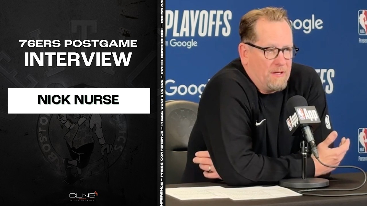 Nick Nurse Calls Game 1 UNACCEPTABLE | Celtics vs 76ers Post Game