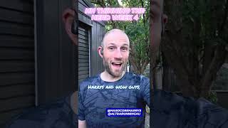 Hardcore Harrys Thinning the Herd challenge Week 4 - Running on smashed legs.... Fun fun