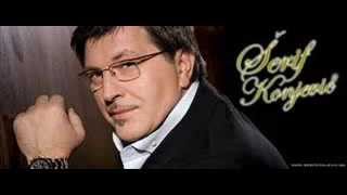 Video thumbnail of "Serif Konjevic - NEKA SI SRECO"