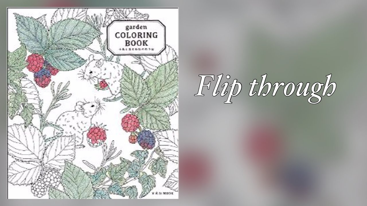 Coloring book GARDEN - flip through - YouTube