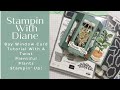 A Different Bay Window Card Tutorial Using Plentiful Plants by Stampin' Up!®