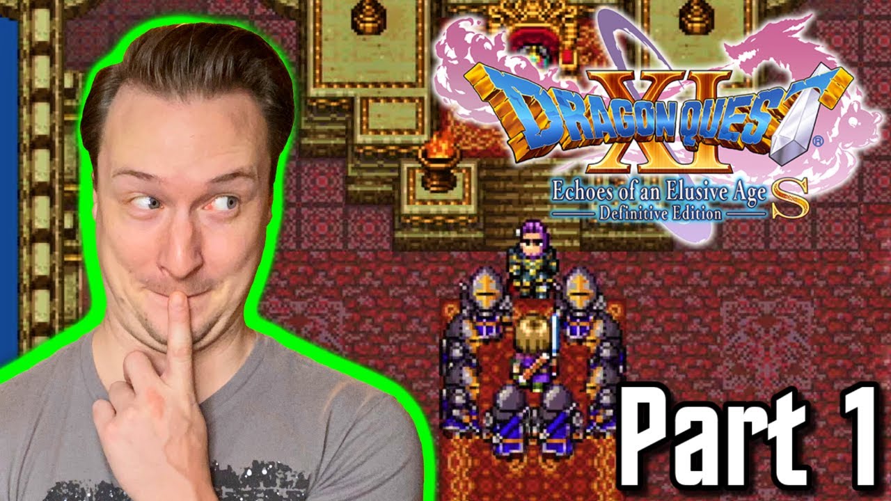 Here We Go Again! | Dragon Quest XI-S (2D Mode) Part 1 - YouTube