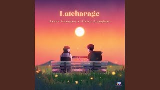 Latcharage