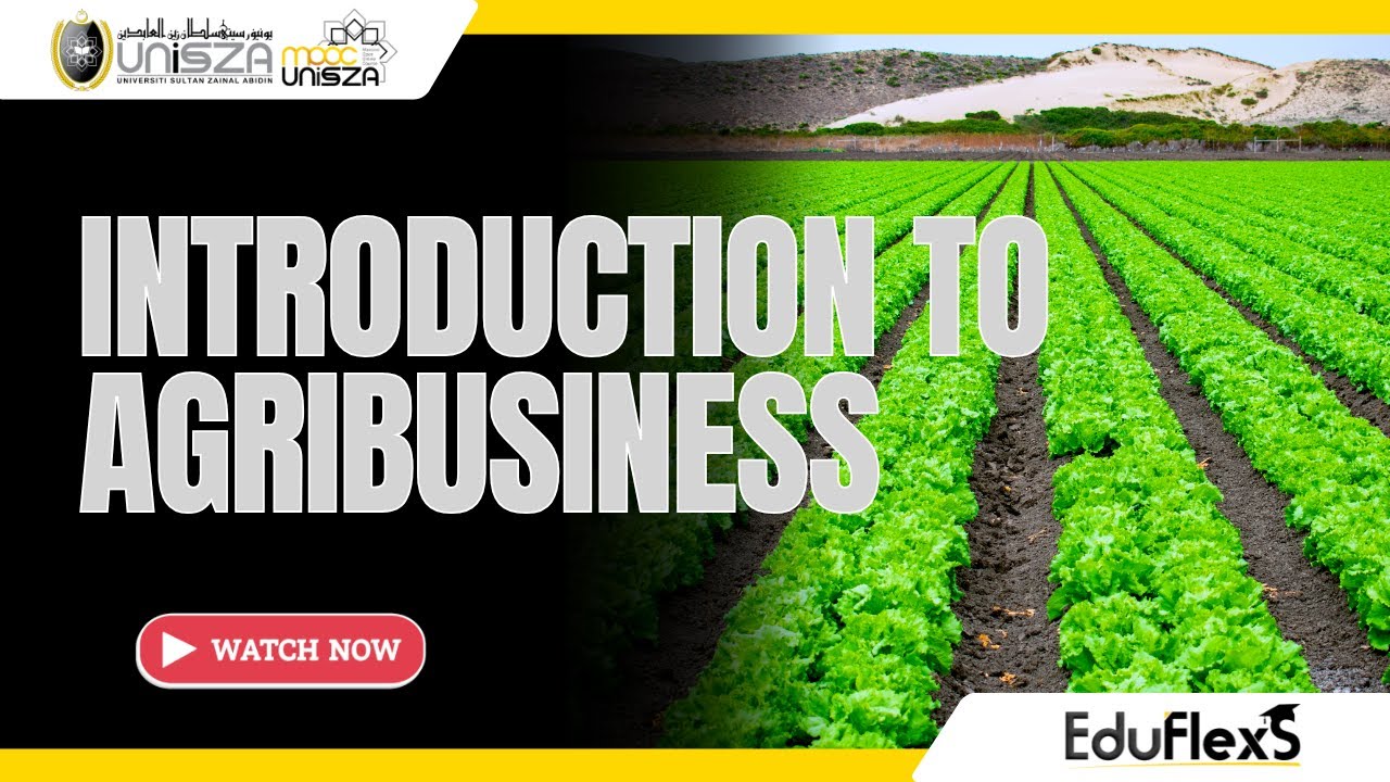 INTRODUCTION TO AGRIBUSINESS - YouTube