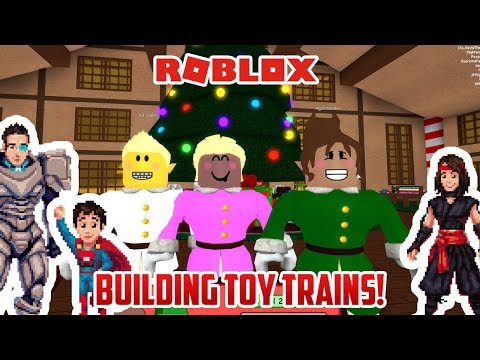 Roblox: BUILDING TOY TRAINS FOR CHRISTMAS!
