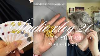 Studio Vlog 21, chit chat and pop up and market prep