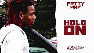 Fetty Wap Hold On (Prod. By Theloudpack)