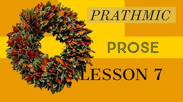 Prathmic Prose Lesson 7 Explained in Tamil !