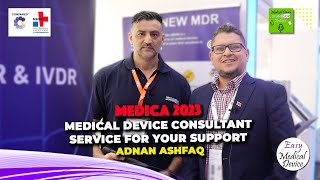 Medica 2023 - Medical Device Consultant service for your support - Adnan Ashfaq by Easy Medical Device 70 views 3 months ago 8 minutes, 18 seconds