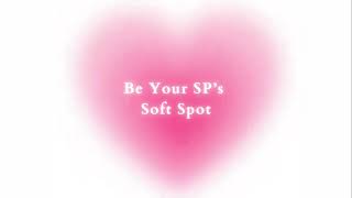 [1 Million Repetitions] Be Your SP's Soft Spot- Powerful SP subliminal - Manifest SP screenshot 3