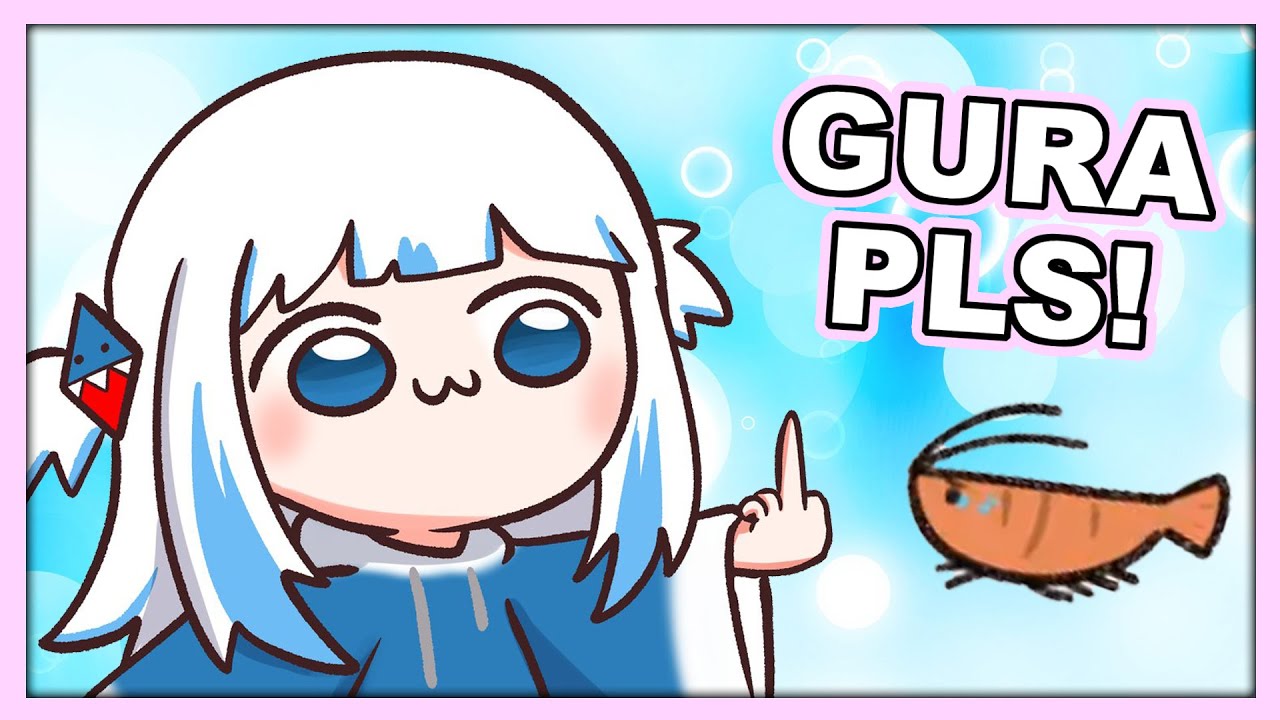 god I love sassy Gura...