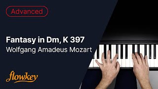 Fantasy in Dm, K 397 - Wolfgang Amadeus Mozart (Piano Tutorial)