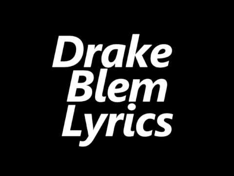 Drake – Blem (Lyrics)
