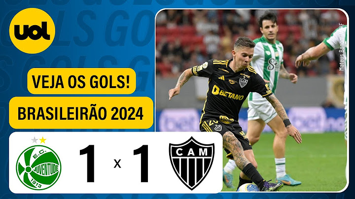 JUVENTUDE 1 X 1 ATLÉTICO-MG - CAMPEONATO BRASILEIRO 2024; VEJA O GOLS