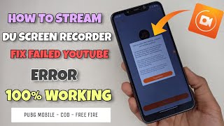 How to Go Live With Du Screen Recorder Without Any Error | Failed To Connect to YouTube Problem Fix