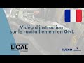 Vidéo d&#39;instruction sur le ravitaillement en GNL SCANIA/IVECO - FR - LIQAL LNG Station