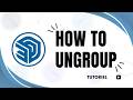 How to ungroup in sketchup