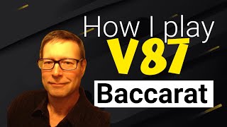 Baccarat V87 $100 Flat Bets