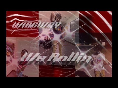 WIB6WAY X ManCain X WIBJAYLO X BBGTatahh1k We Rollin